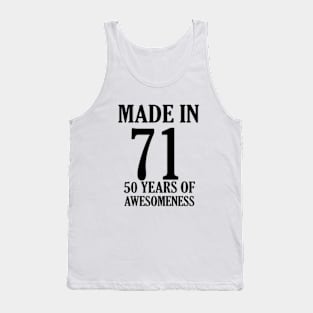 Made In 1971 Born in 1971 Birthday 50 Years Tank Top